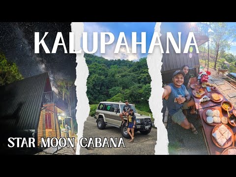 EXPLORING KALUPAHANA 🍃☘️ කලුපහන | star moon cabana | #thesailor