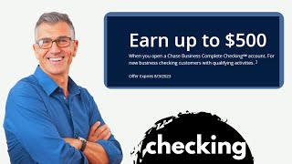 open Chase Bank Business account and Earn $500