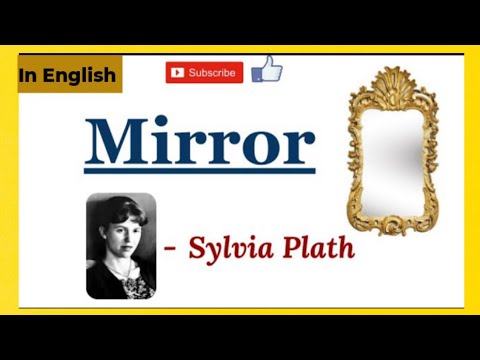 Mirror ll Sylvia Plath ll Confessional Poet ll B.A. 3rd Year ll Allahabad University
