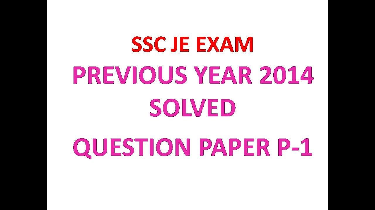 SSC JE EXAM CIVIL 2014 PREVIOUS YEAR SOLVED QUESTION PAPER P-1