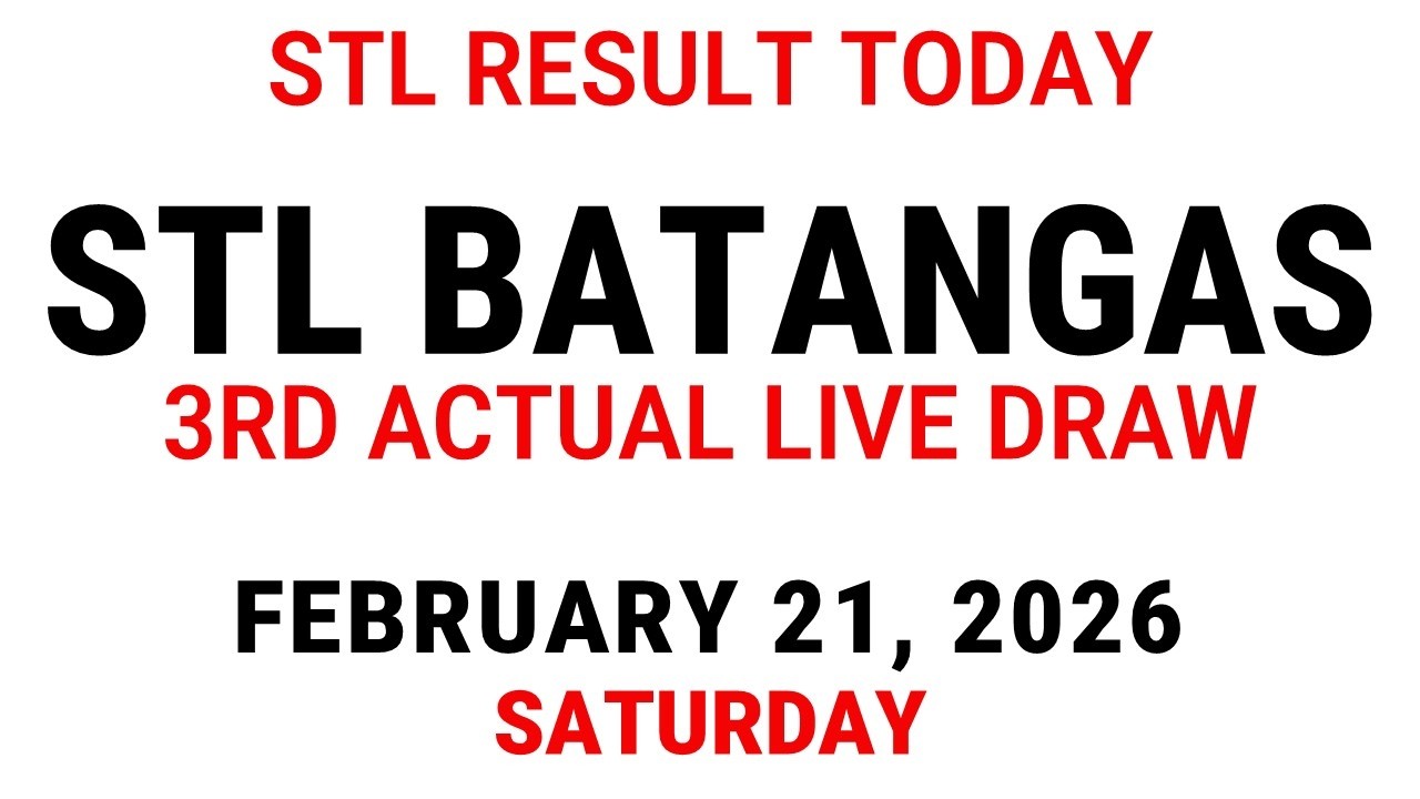 STL Batangas Live Draw Today February 21 2026 - 8:30pm STL 3rd Draw Result