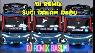 DJ Remix Basuri Telolet Suci dalam debu full bass