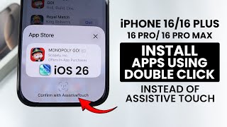 iOS 26 - How to Install Apps using Double Click on iPhone 16 & 16 Pro Max screenshot 5