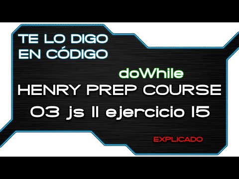 03 JS II   Ejercicio 15   doWhile