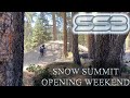 Ssb  snow summit opening day