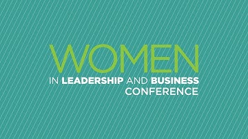 Women In Leadership And Business Conference | Get Ahead. Stay Ahead.