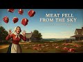Meat Fell From the Sky in 1876 | The Kentucky Meat Shower Explained | Dire History