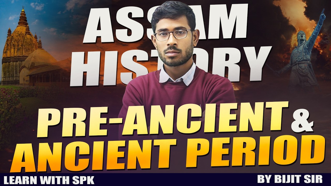 Assam History MCQs (Pre-Ancient & Ancient Period) || By Bijit Sir
