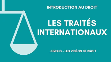 Quel est le premier traité international ?