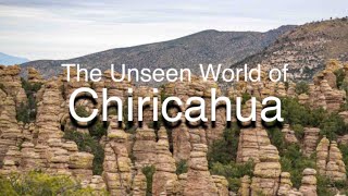 The Unseen World of Chiricahua National Monument, Arizona - VHS