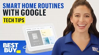Using Smart Home Routines with Google - Tech Tips from Best Buy screenshot 5