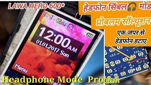Lava Hero 600* headfhone 🎧 problem solution very easy way to remove headphone in any phone jumper