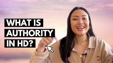 HUMAN DESIGN AUTHORITY SIMPLIFIED AND EXPLAINED!