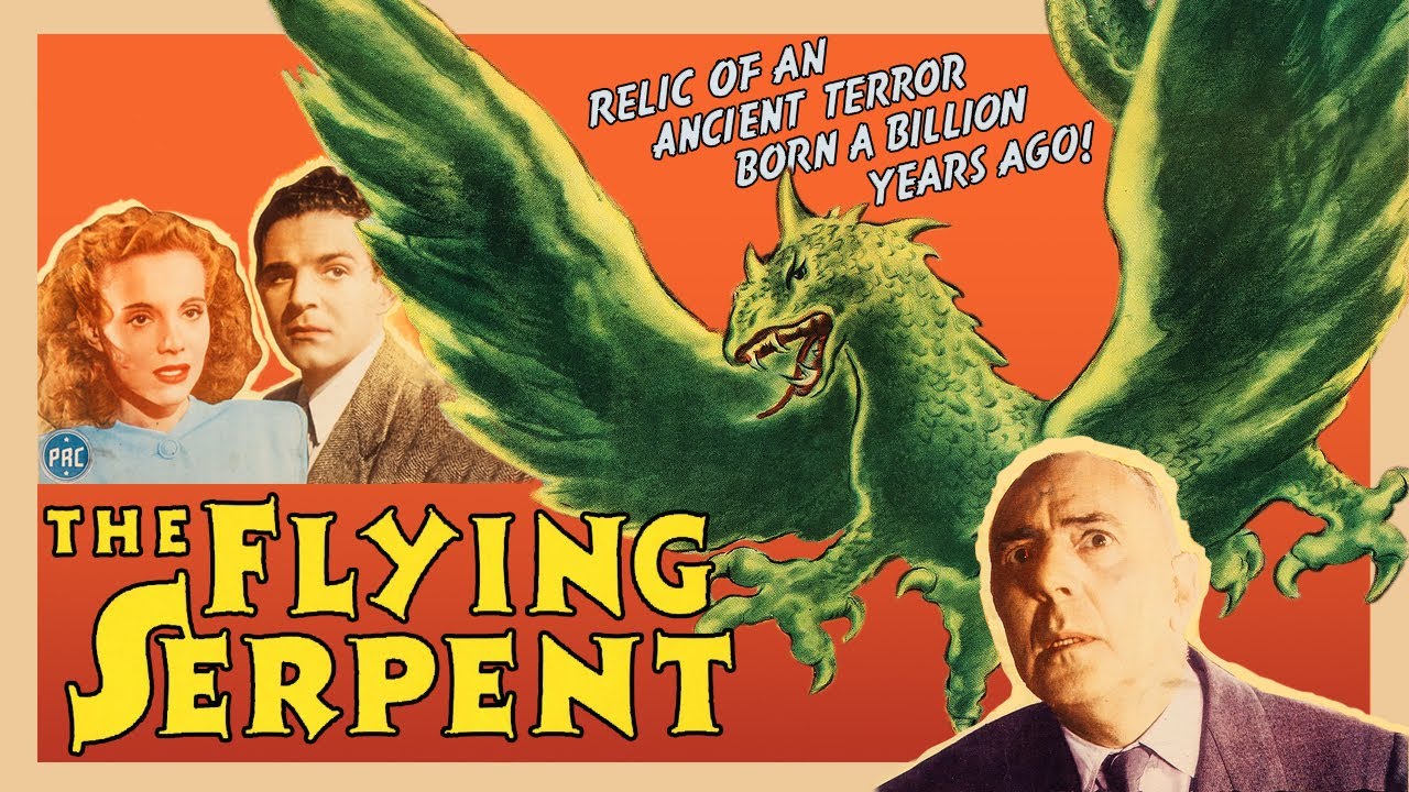 THE FLYING SERPENT - MONSTER KID THEATER - FULL MOVIE - GEORGE ZUCCO