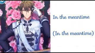 Trigger_In the meantime lyrics (Idolish7)