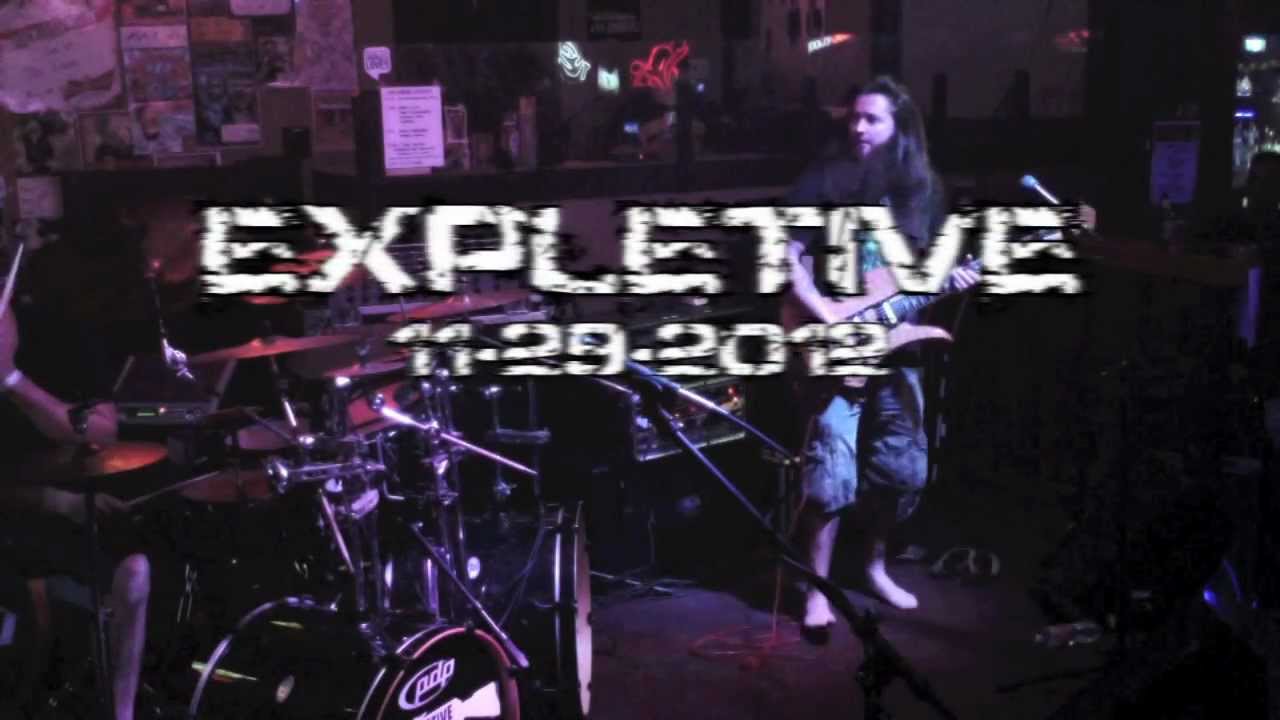 EXPLETIVE live in Longview,Tx