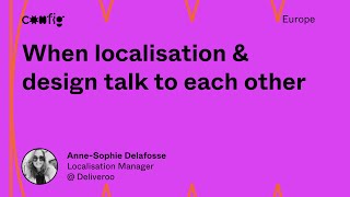 Famous When localisation & design talk to each other - Anne-Sophie Delafosse (Config Europe) Profile