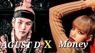 AGUST D X MONEY ||SUGA X LISA [MASHUP] 🔥🔥#lisamanoban #SUGA #LISA #MONEY #AGUSTD