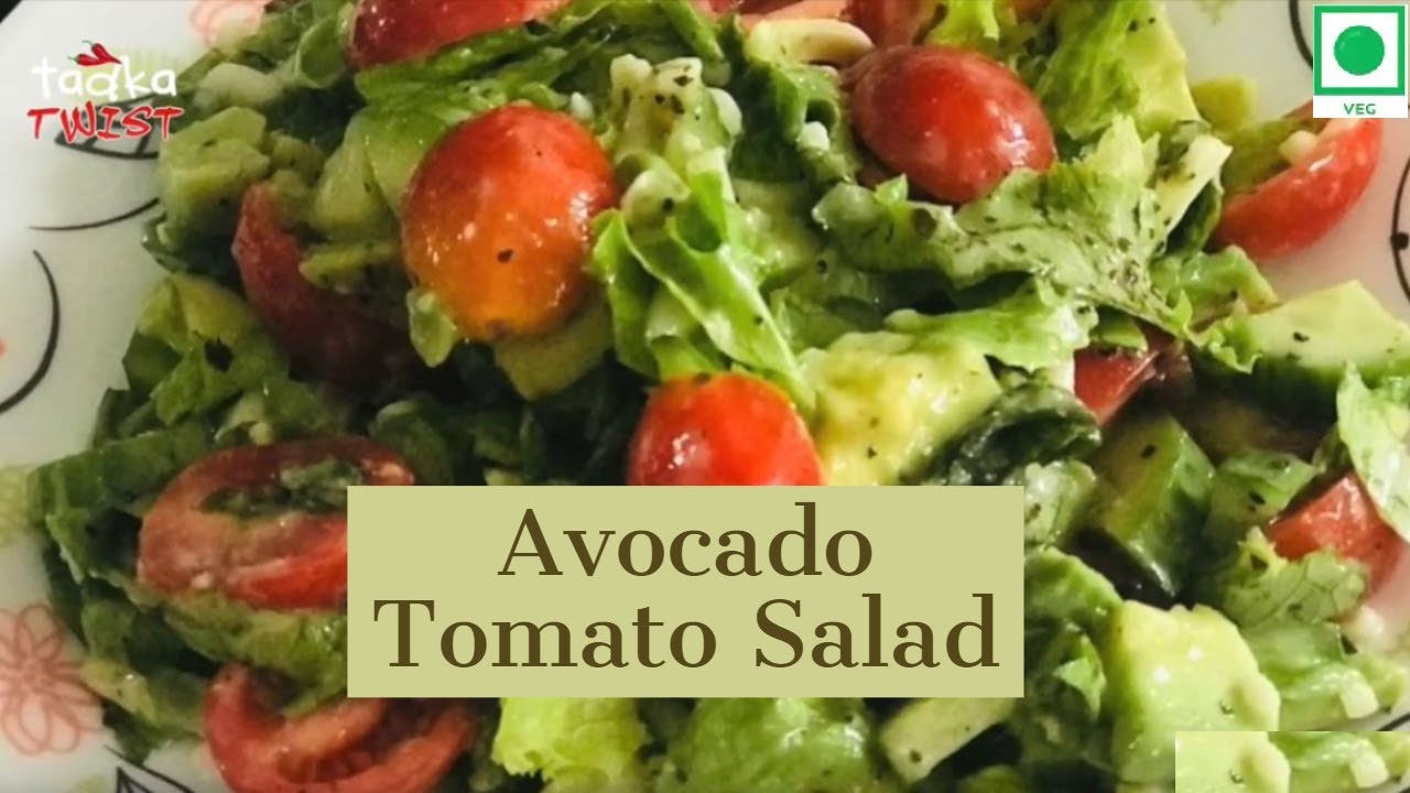 Avocado Tomato Cucumber Salad | Healthy Avocado Tomato Cucumber Salad | #TadkaTwist | Kashmiri Tadka Twist