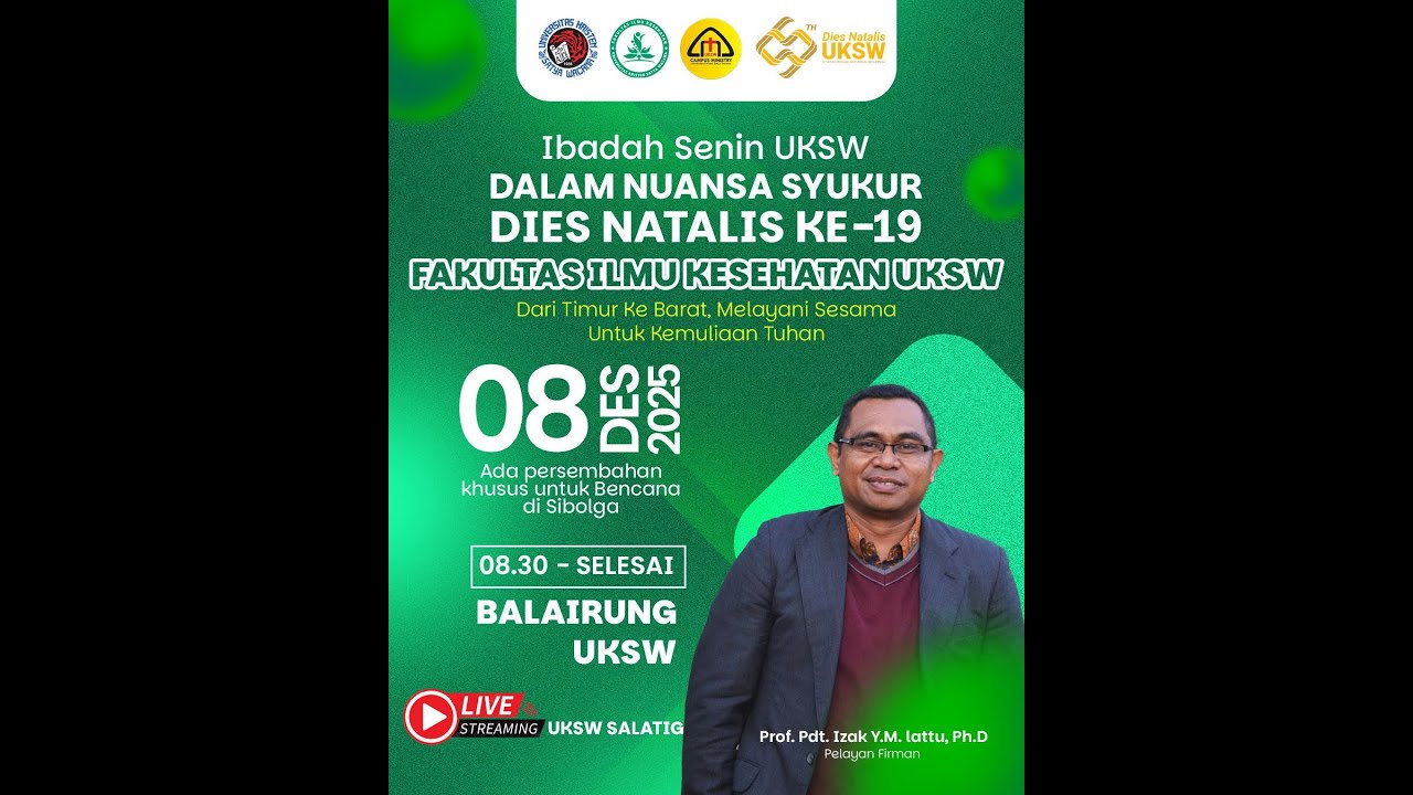 Ibadah Senin UKSW dalam Nuansa Dies Natalis ke-19 Fakultas Ilmu Kesehatan