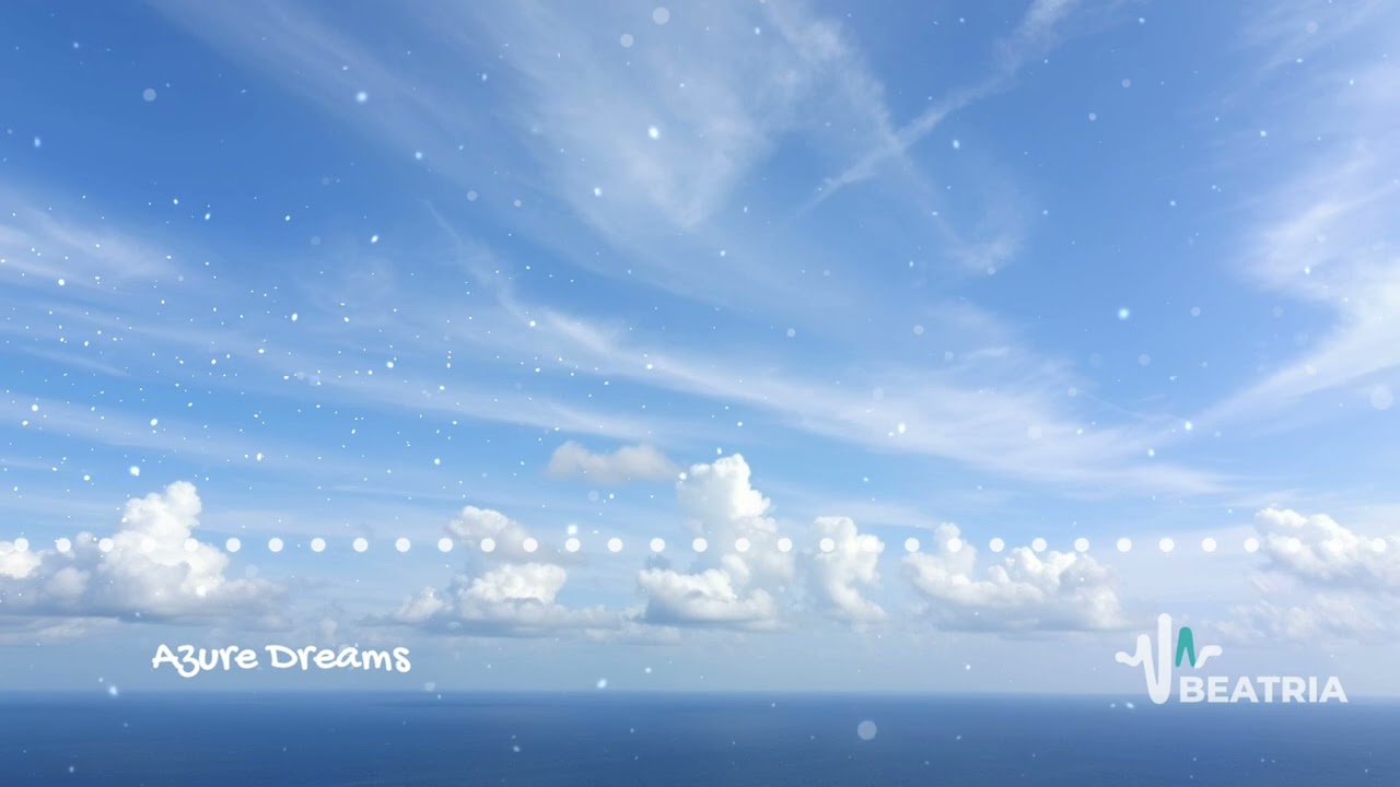 BEATRIA - ☁️ Azure Dreams: Ambient Music for Yoga, Meditation, Stretching & Cool‑Down 🧘‍♂️💙
