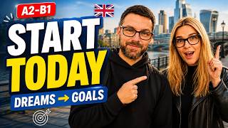 Stop Saying Someday — Talk About Dreams in English (A2-B1)