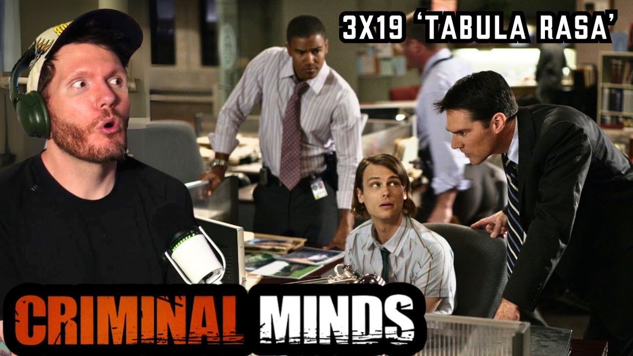 First time watching CRIMINAL MINDS 3x19 'Tabula Rasa' REACTION - YouTube