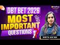 DBT BET 2026 😱🔥 Most Important Questions 🎯 | Nikita Mam | Score Booster 💯 | VedPrep CSIR NET