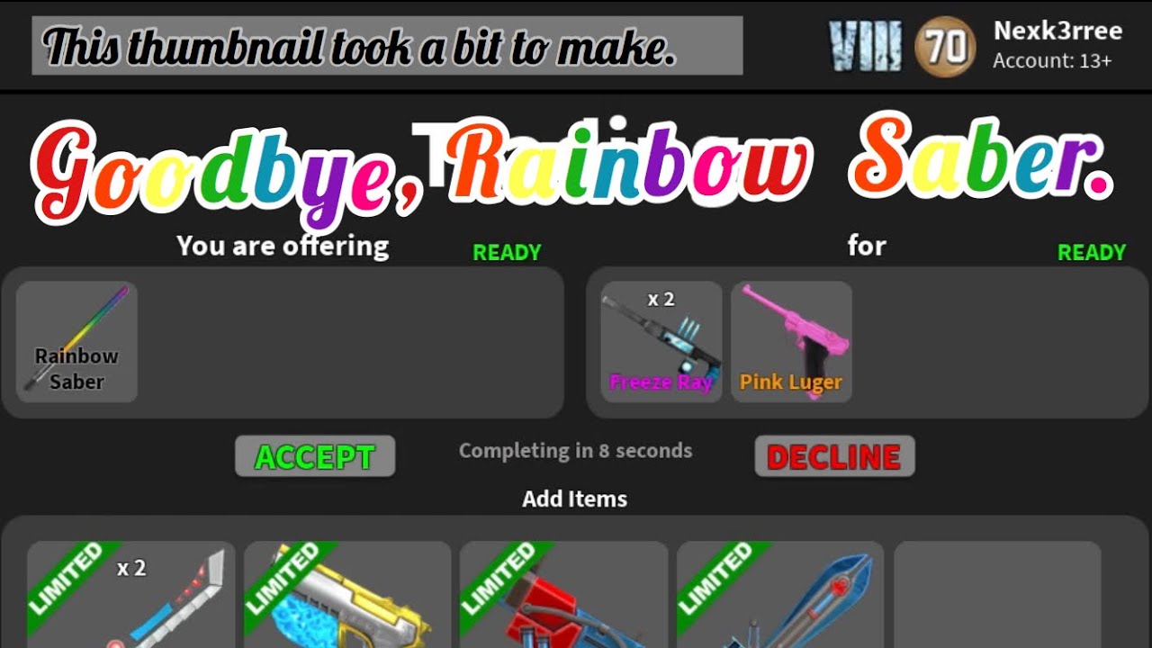 Goodbye, Rainbow Saber. | Roblox: Murder Mystery X