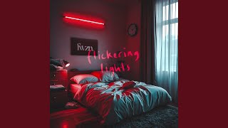 flickering lights