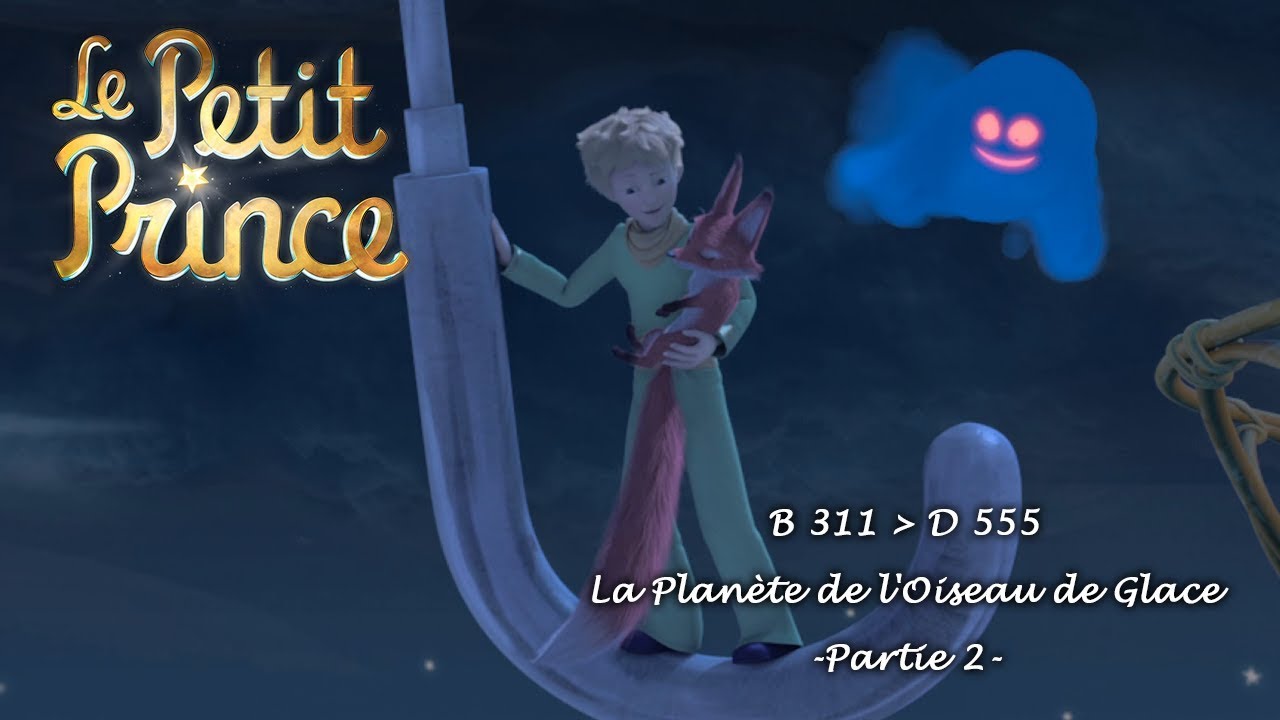 LE PETIT PRINCE - La planète du temps [B546] - Partie 1 