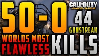 Advanced Warfare: 50-0 WORLDS MOST KILLS FLAWLESS! - HIGHEST FLAWLESS KILLSTREAK! (COD: AW Gameplay)