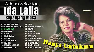 Album Selection Ida Laila Sepanjang Masa  Siap Untuk Di Dengerin Kapanpun Kamu Mau 