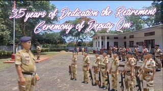 35 years  of Dedication the  Retirement  Ceremony  of  Deputy QM/9IR Bn /SMPY buchem 