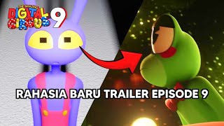 TRAILER EPISODE 9, RAHASIA & DETAIL YANG ADA DI TRAILER !!! The Amazing Digital Circus Episode 9