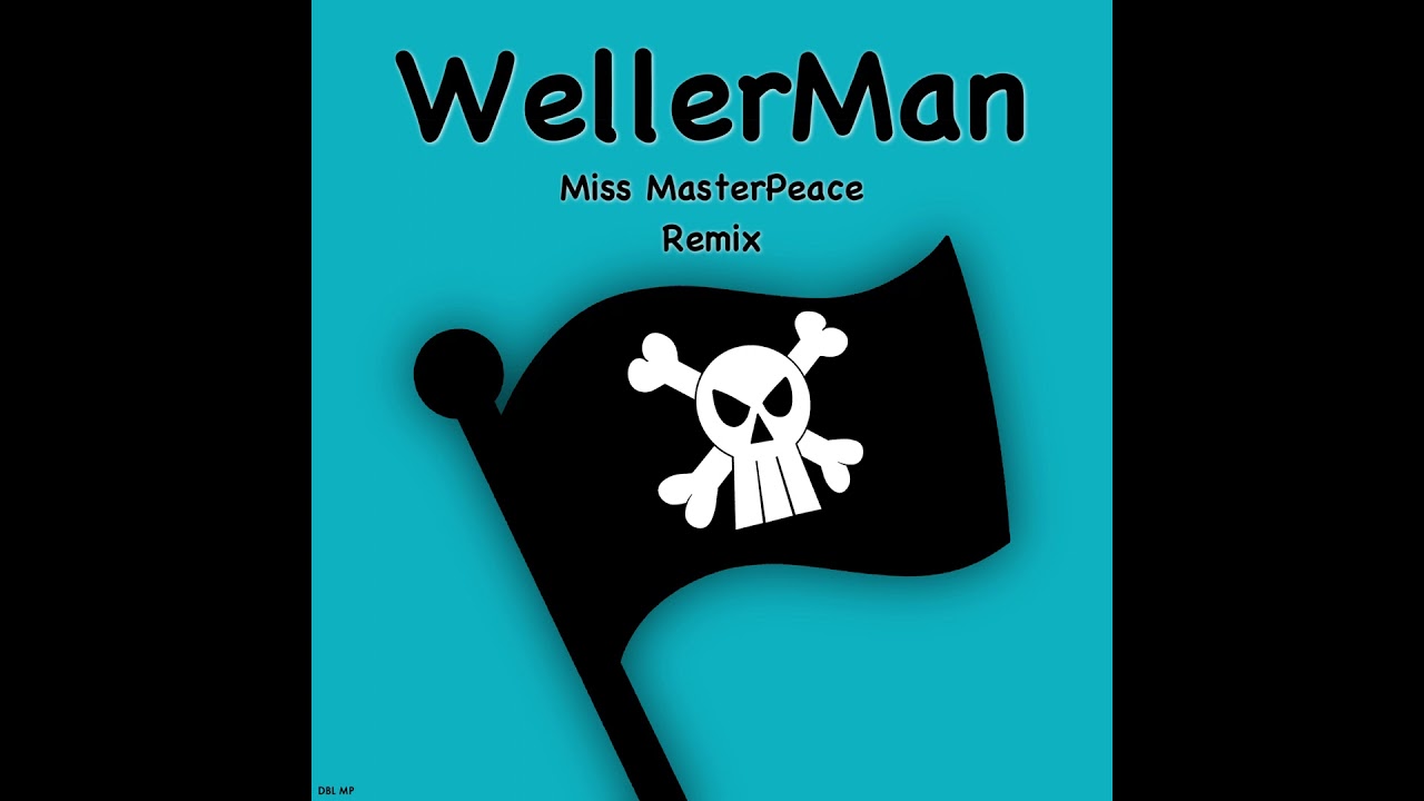(INSTRUMENTAL) WellerMan (Miss MasterPeace Remix)