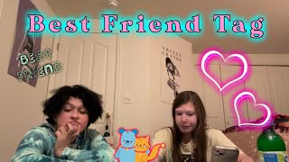 Best Friend Tag