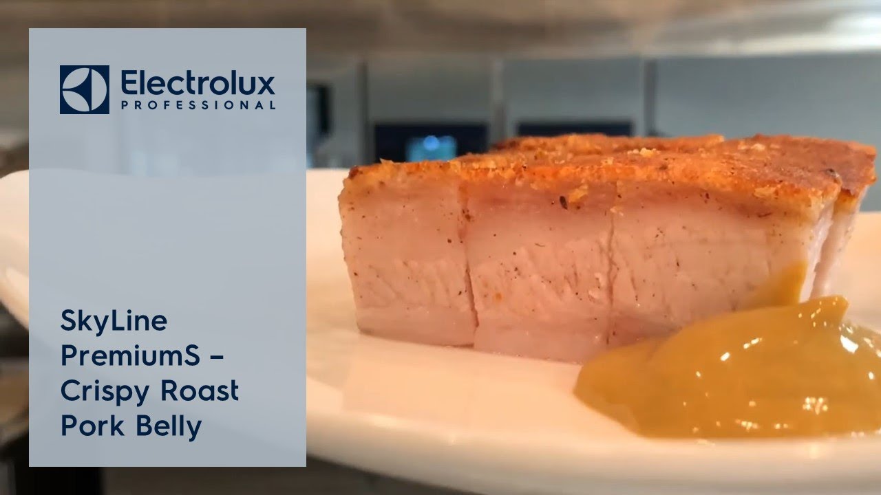 How to cook Crispy Roast Pork Belly (Step by Step) | SkyLine PremiumS Oven | Electrolux Professional