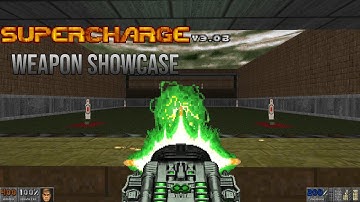 Doom mod weapon showcase: Supercharge v3.0B