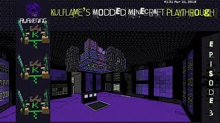 Kulflames Awakening; Modded Minecraft Modpack Playthrough Episode 3