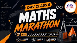 Maths OneShot Revision Marathon | DAV Class 8 Boards 💥