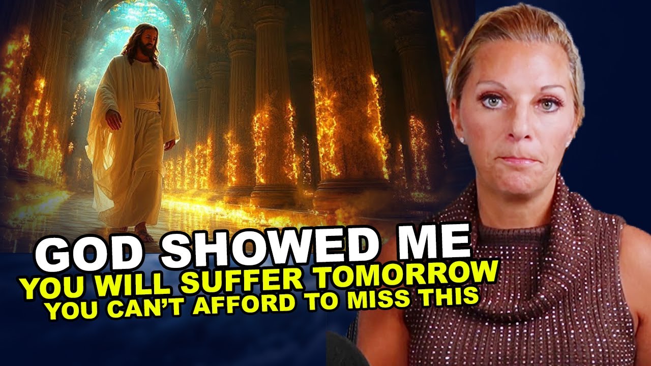 God Showed Me ' YOU WILL SUFFER TOMORROW " Julie Green Prophetic Word ...