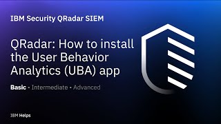 QRadar: How to install the User Behavior Analytics (UBA) app screenshot 2