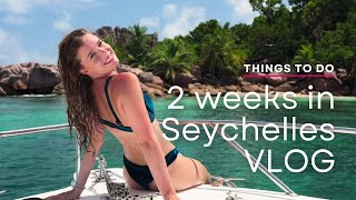 2 weeks in Seychelles | Things To Do | The Seychelles Islands