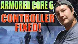 FIX ARMORED CORE 6 FIRES OF RUBICON Controller Not Working