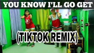 You Know Ill Go Get tiktok Remix  Dj Ramz Antigo  Dance Fitness  By Teambaklosh Omer And My Pa