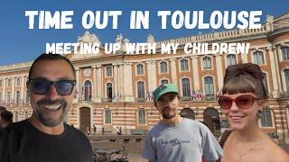 Meet My Children! Time out in Toulouse!