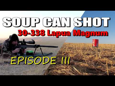 Soup Can At The Mile, Episode Iii (30-338lm)
