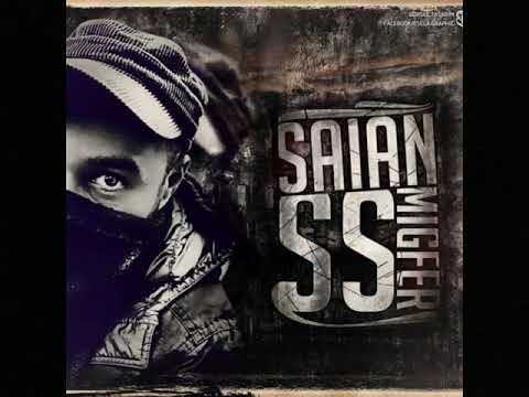 Saian - Feleğin Çemberine 40 Kurşun (SANSÜRLÜ/KÜFÜRSÜZ)