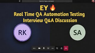 EY🔥 QA Automation Testing Real Time Live Interview Q&A - Round #1 and #2 #automationtesting #sdet 
